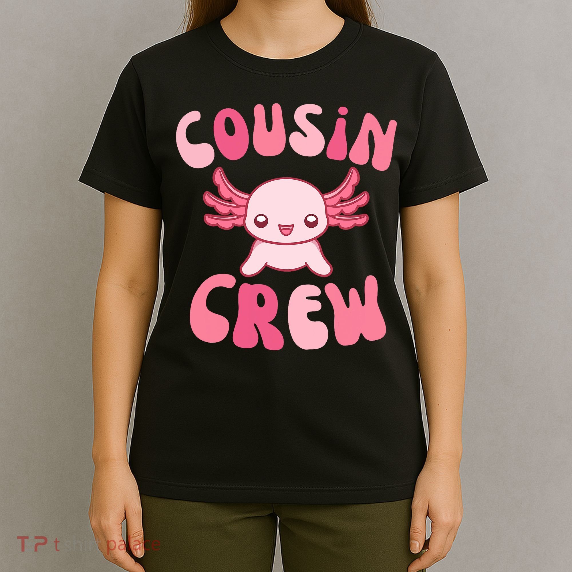 Cousin Crew Axolotl Lover Matching Family  T-Shirt