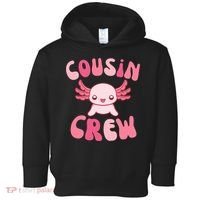 Cousin Crew Axolotl Lover Matching Family  Toddler Hoodie thumb 0