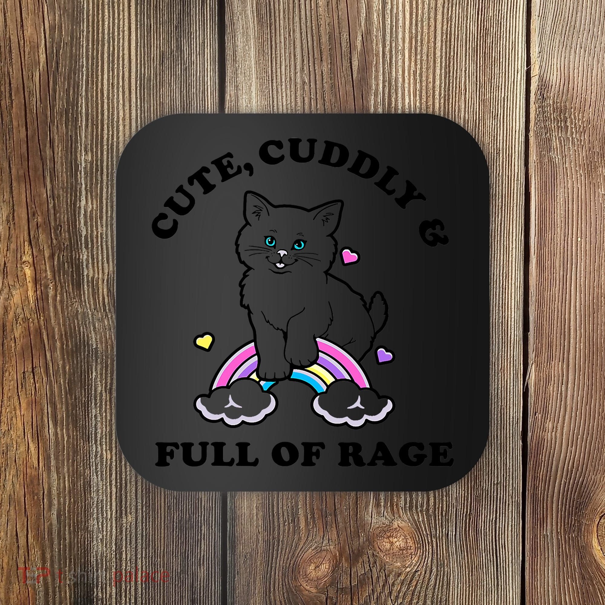 Cute Cuddly And Full Of Rage Cute Cat With Rainbow Coaster