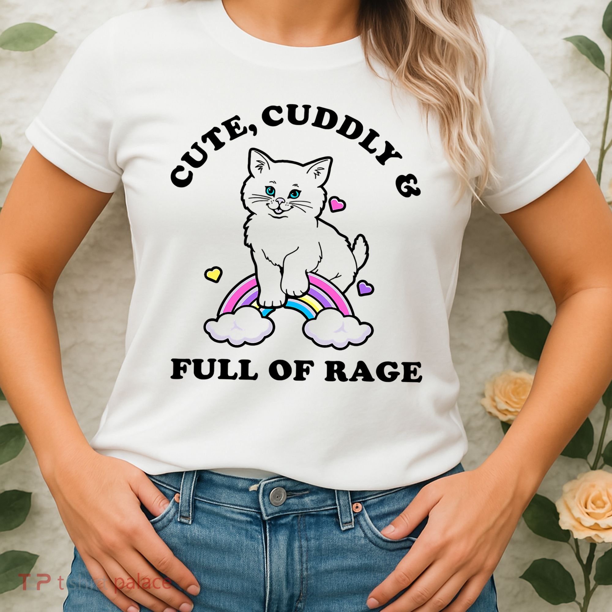 Cute Cuddly And Full Of Rage Cute Cat With Rainbow Women's T-Shirt