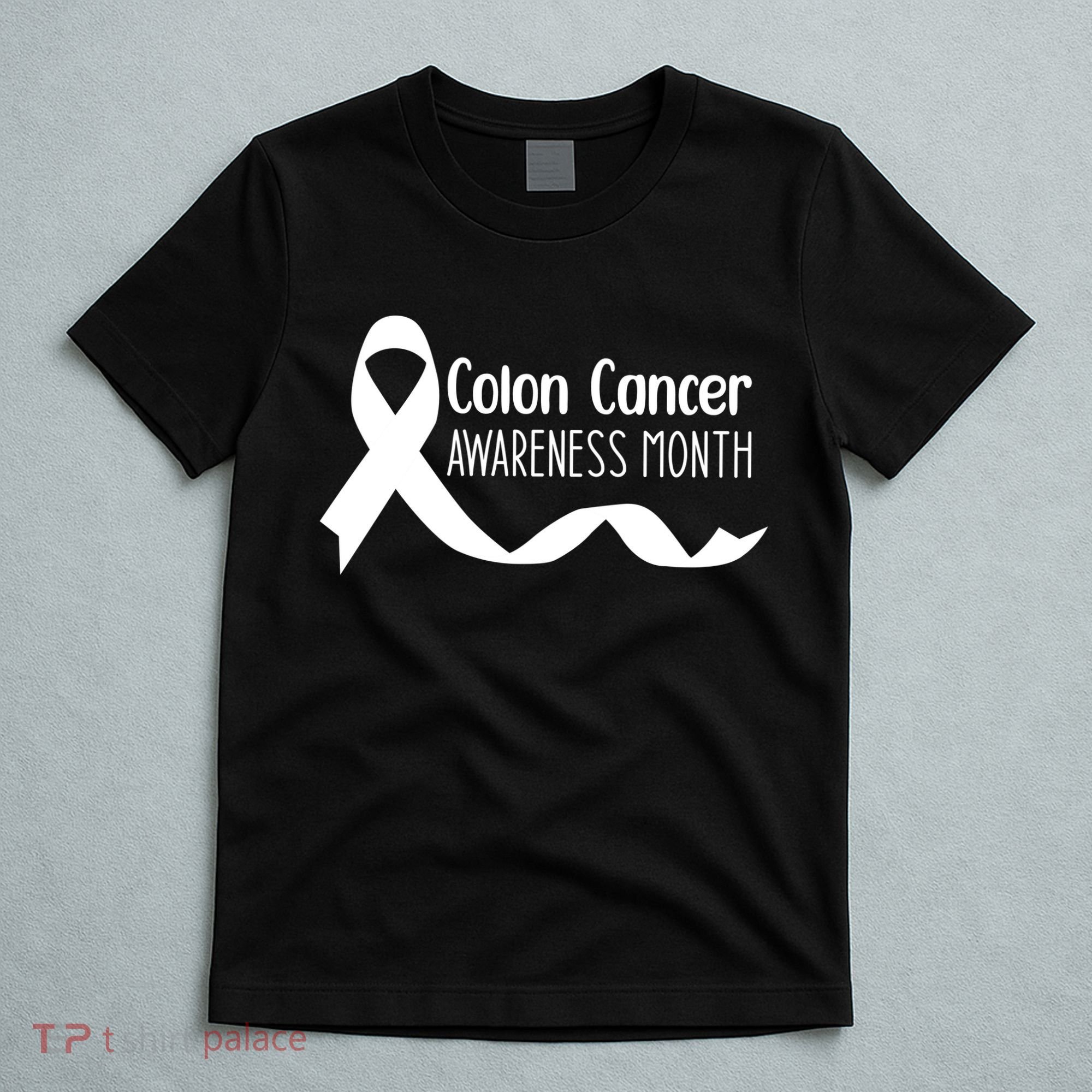 Colon Cancer Awareness Month Black T-Shirt