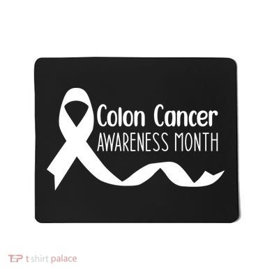 Colon Cancer Awareness Month Black Mousepad
