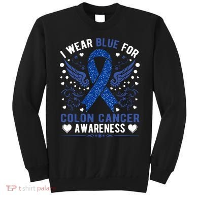 Colon Cancer Awareness Sweatshirt