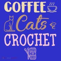 Coffee Cats And Crochet Knitting And Crocheting For Cat Lovers Meaningful Gift Sweatshirt thumb 3