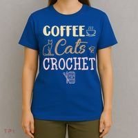 Coffee Cats And Crochet Knitting And Crocheting For Cat Lovers Meaningful Gift T-Shirt thumb 4