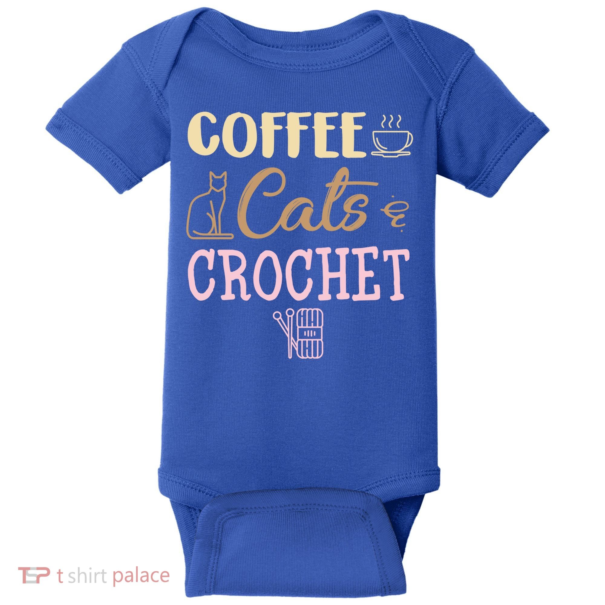Coffee Cats And Crochet Knitting And Crocheting For Cat Lovers Meaningful Gift Baby Bodysuit