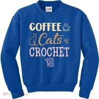 Coffee Cats And Crochet Knitting And Crocheting For Cat Lovers Meaningful Gift Kids Sweatshirt thumb 0