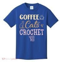 Coffee Cats And Crochet Knitting And Crocheting For Cat Lovers Meaningful Gift Kids T-Shirt thumb 0
