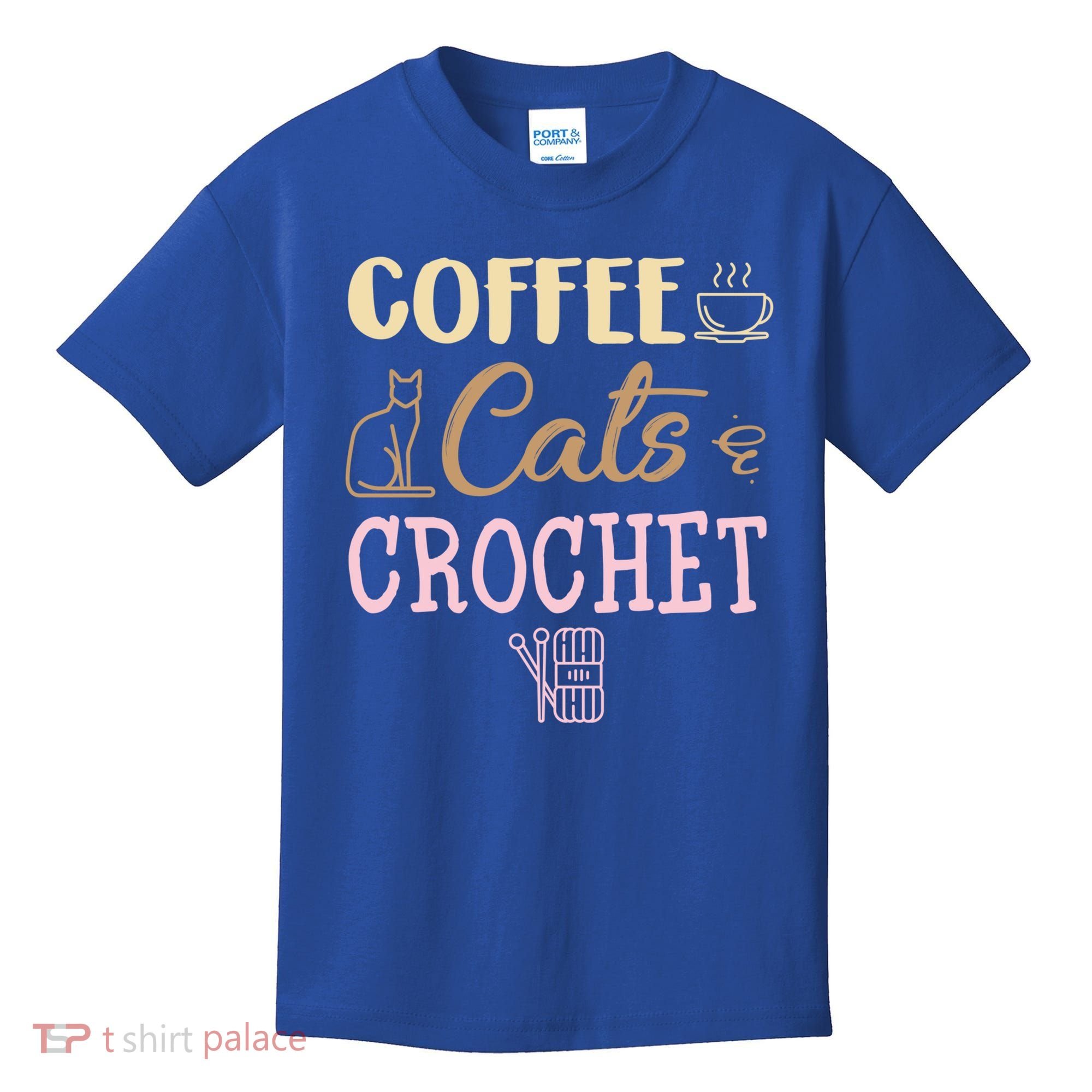 Coffee Cats And Crochet Knitting And Crocheting For Cat Lovers Meaningful Gift Kids T-Shirt
