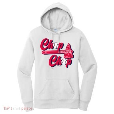 Chop Chop Atlanta Baseball Lover Fan Women's Hoodie