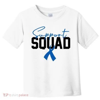 Colon Cancer Awareness Support Squad Toddler T-Shirt