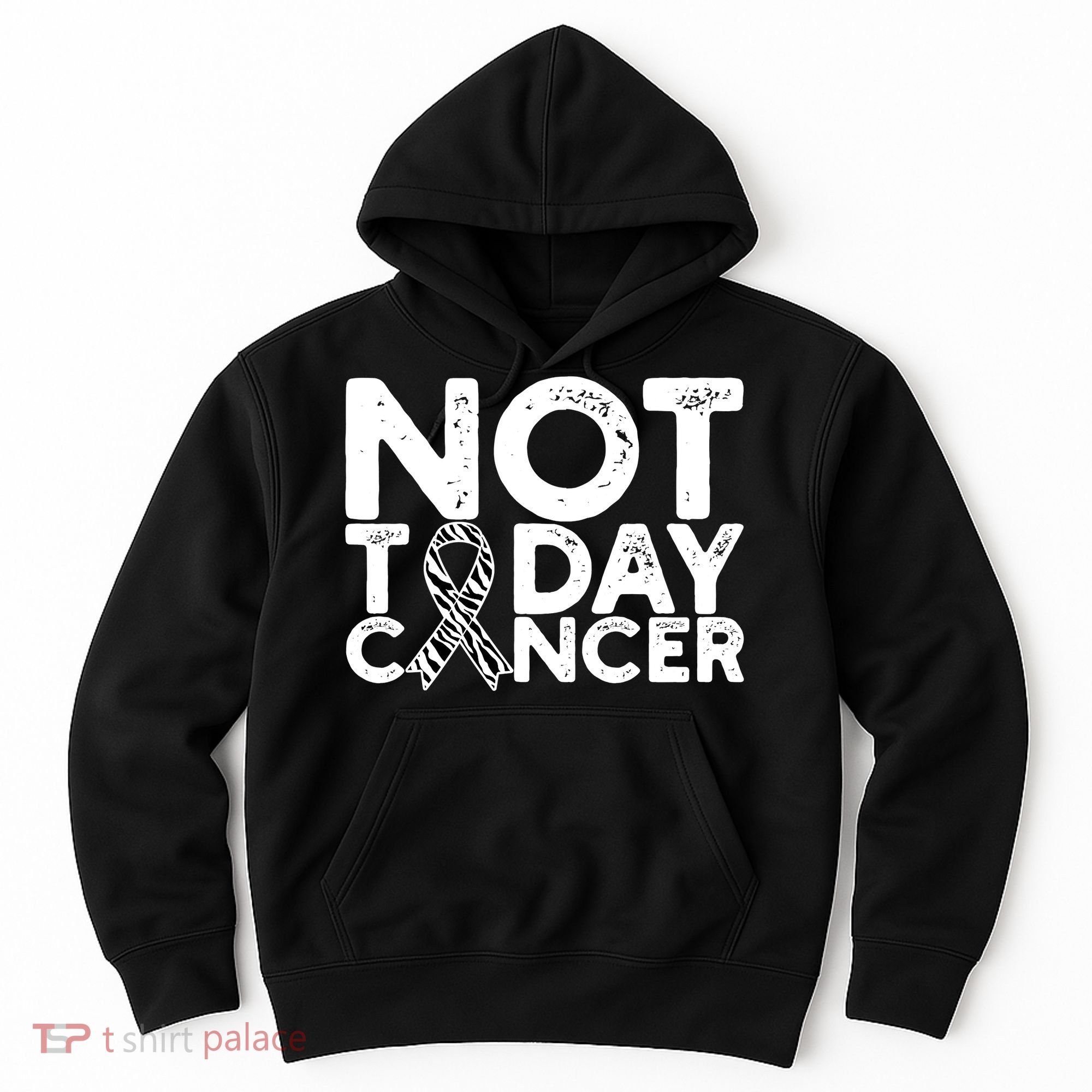 Carcinoid Cancer Awareness Not Today Cancer Zebra Ribbon Hoodie