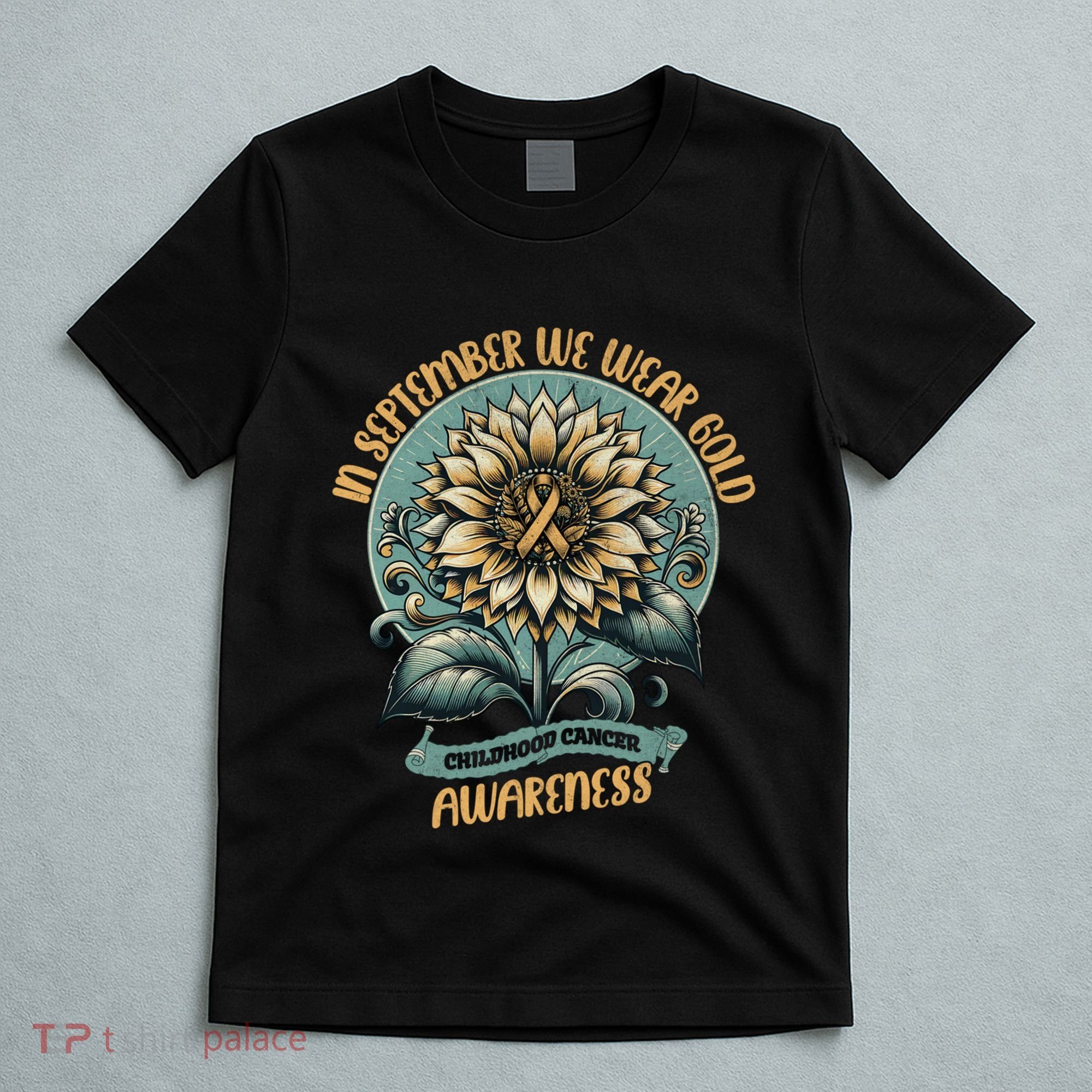 Childhood Cancer Awareness In September Gift T-Shirt