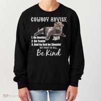 Cowboy Cat Adivse Be Rootin' Be Tootin' Be Shootin Be Kind Meme Women's Sweatshirt thumb 0