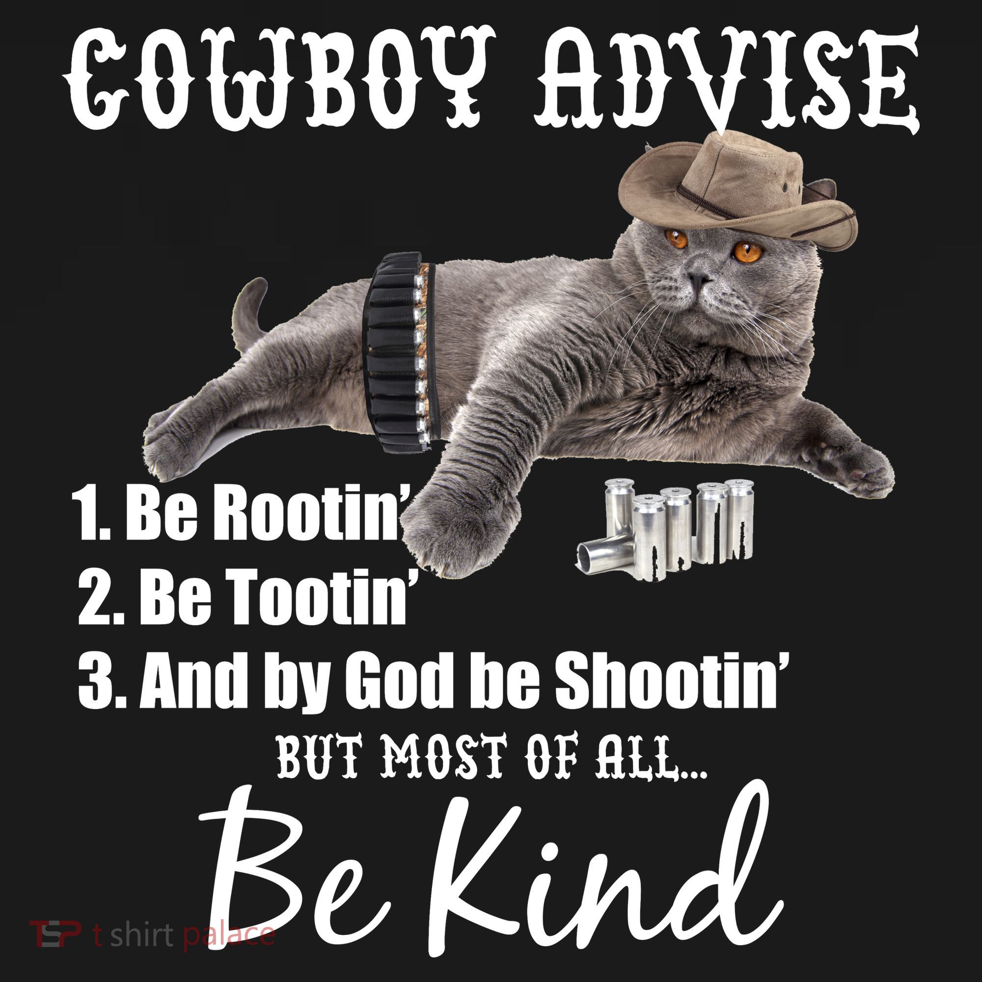 Cowboy Cat Adivse Be Rootin' Be Tootin' Be Shootin Be Kind Meme Women's Hoodie