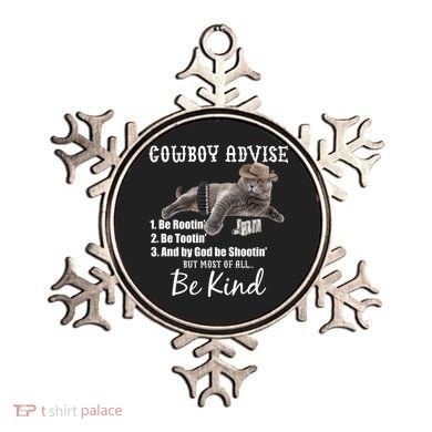 Cowboy Cat Adivse Be Rootin' Be Tootin' Be Shootin Be Kind Meme Ornament