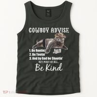 Cowboy Cat Adivse Be Rootin' Be Tootin' Be Shootin Be Kind Meme Tank Top thumb 2