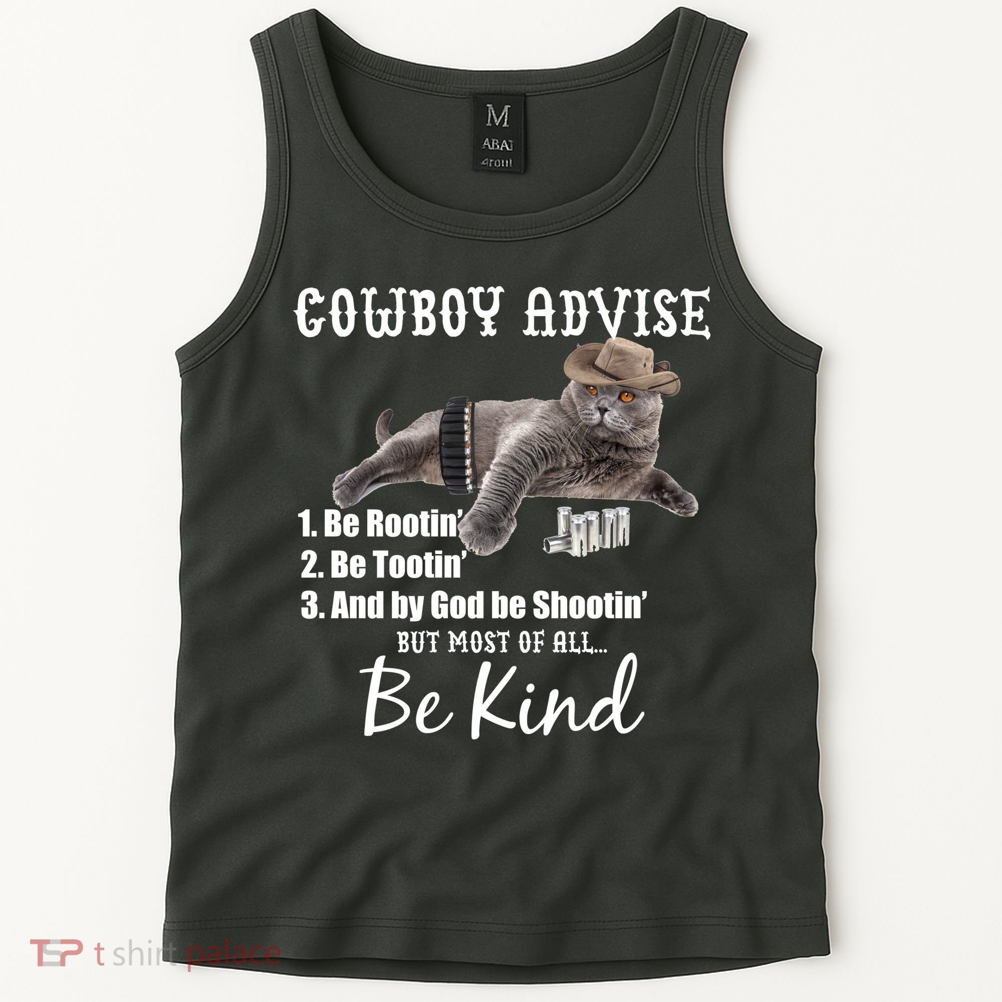 Cowboy Cat Adivse Be Rootin' Be Tootin' Be Shootin Be Kind Meme Tank Top