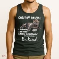 Cowboy Cat Adivse Be Rootin' Be Tootin' Be Shootin Be Kind Meme Tank Top thumb 3
