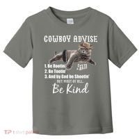 Cowboy Cat Adivse Be Rootin' Be Tootin' Be Shootin Be Kind Meme Toddler T-Shirt thumb 0
