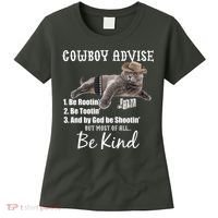 Cowboy Cat Adivse Be Rootin' Be Tootin' Be Shootin Be Kind Meme Women's T-Shirt thumb 0
