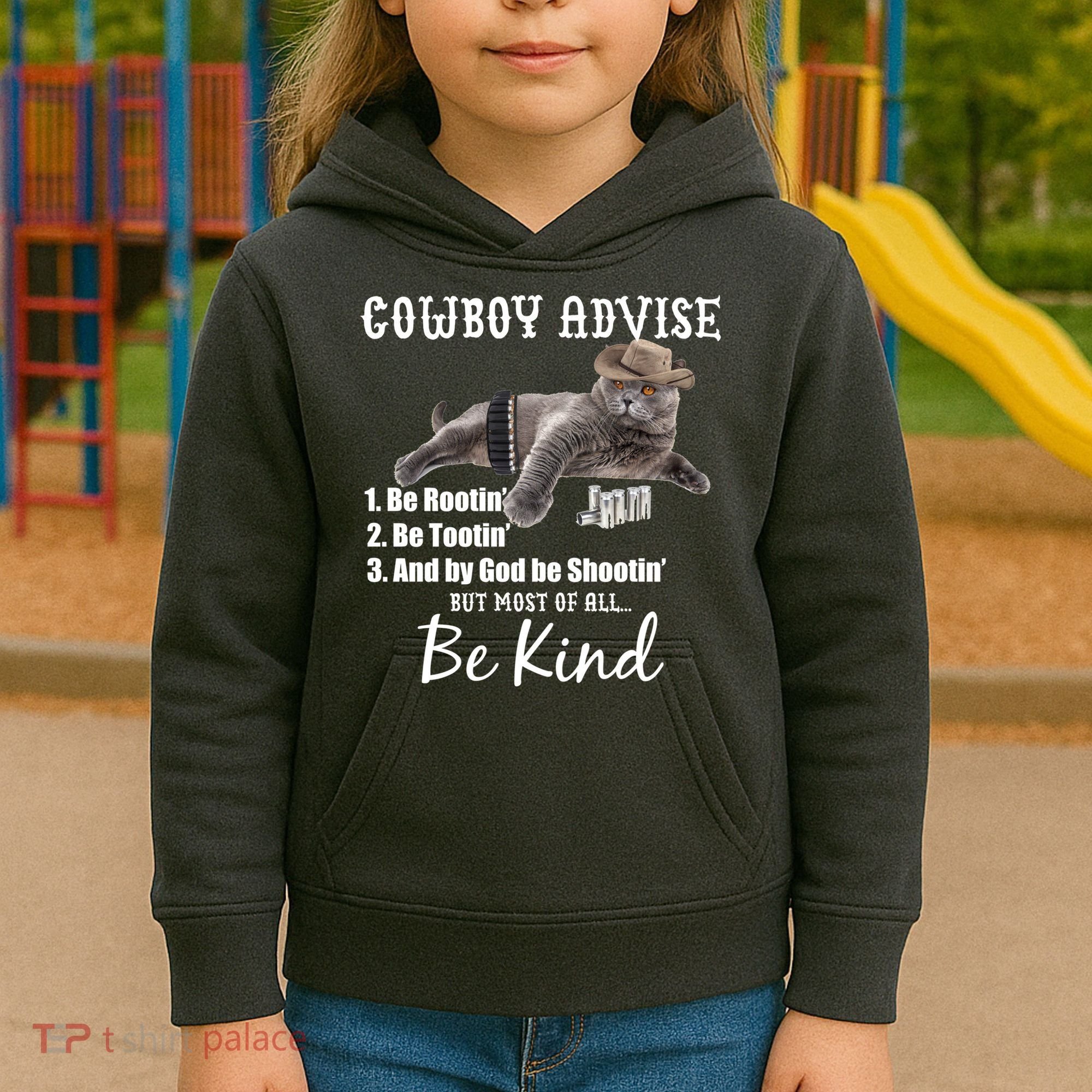Cowboy Cat Adivse Be Rootin' Be Tootin' Be Shootin Be Kind Meme Kids Hoodie