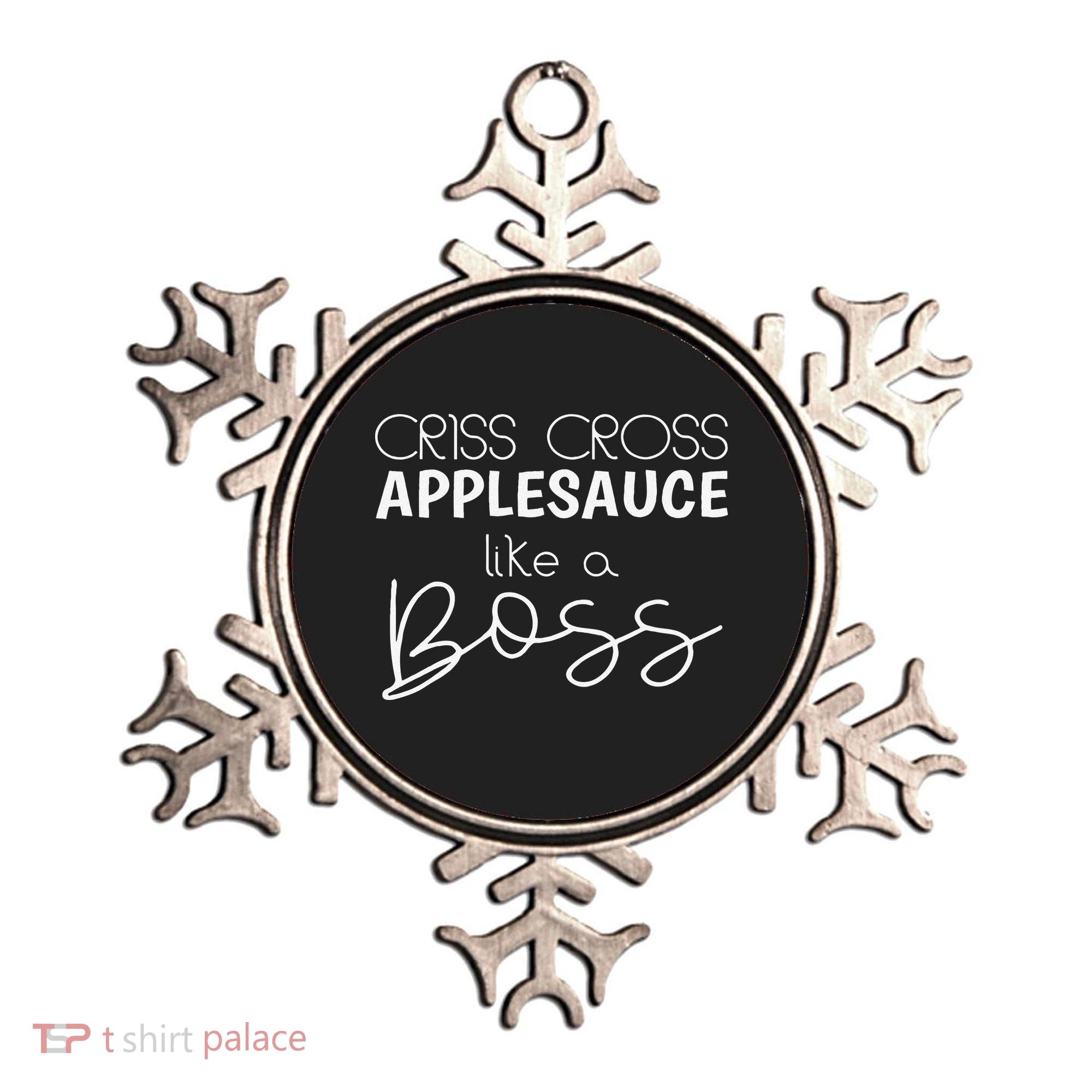 Criss Cross Applesauce Funny Kinder Teacher Back To School Ornament