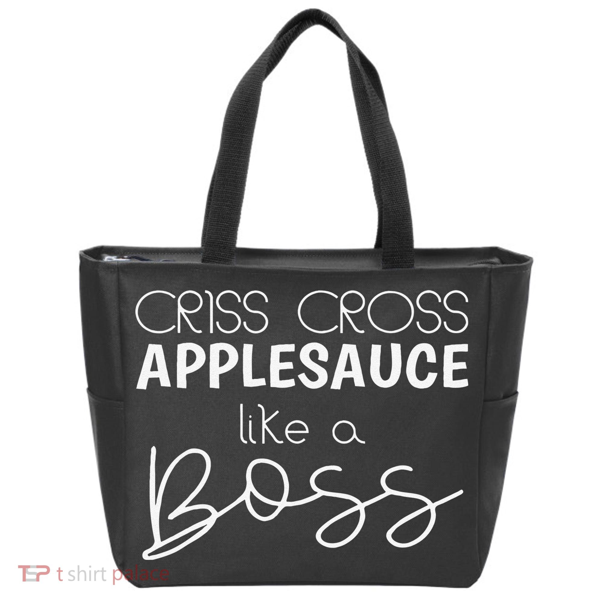 Criss Cross Applesauce Funny Kinder Teacher Back To School Tote Bag