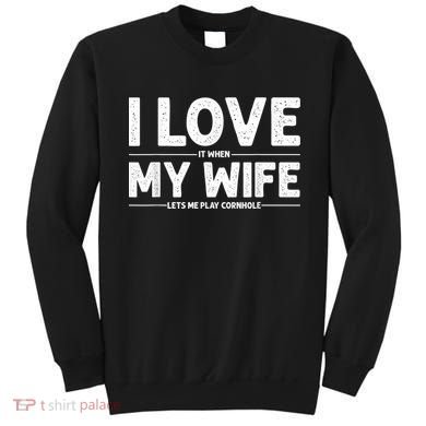 Cool Cornhole Art For Men Dad Love My Wife Husband Corn Hole Sweatshirt