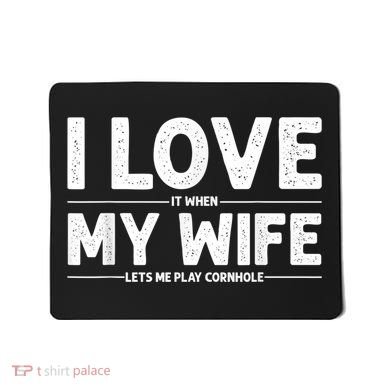 Cool Cornhole Art For Men Dad Love My Wife Husband Corn Hole Mousepad