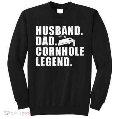 Cool Cornhole Art For Men Husband Dad Corn Hole Legend Sport Sweatshirt
