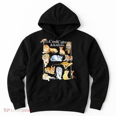 Cool Cats And Kittens Tiger Lion Leopard Felines Hoodie