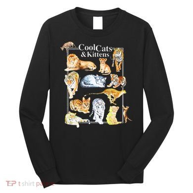 Cool Cats And Kittens Tiger Lion Leopard Felines Long Sleeve Shirt