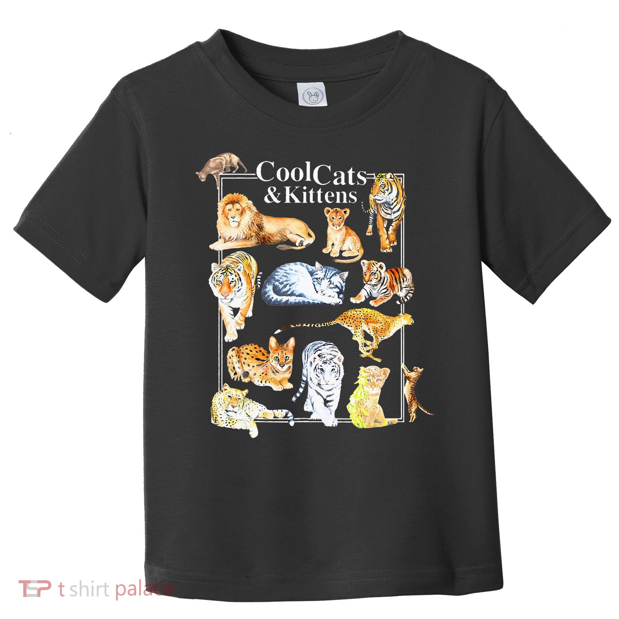 Cool Cats And Kittens Tiger Lion Leopard Felines Toddler T-Shirt