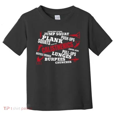 Calisthenics Toddler T-Shirt