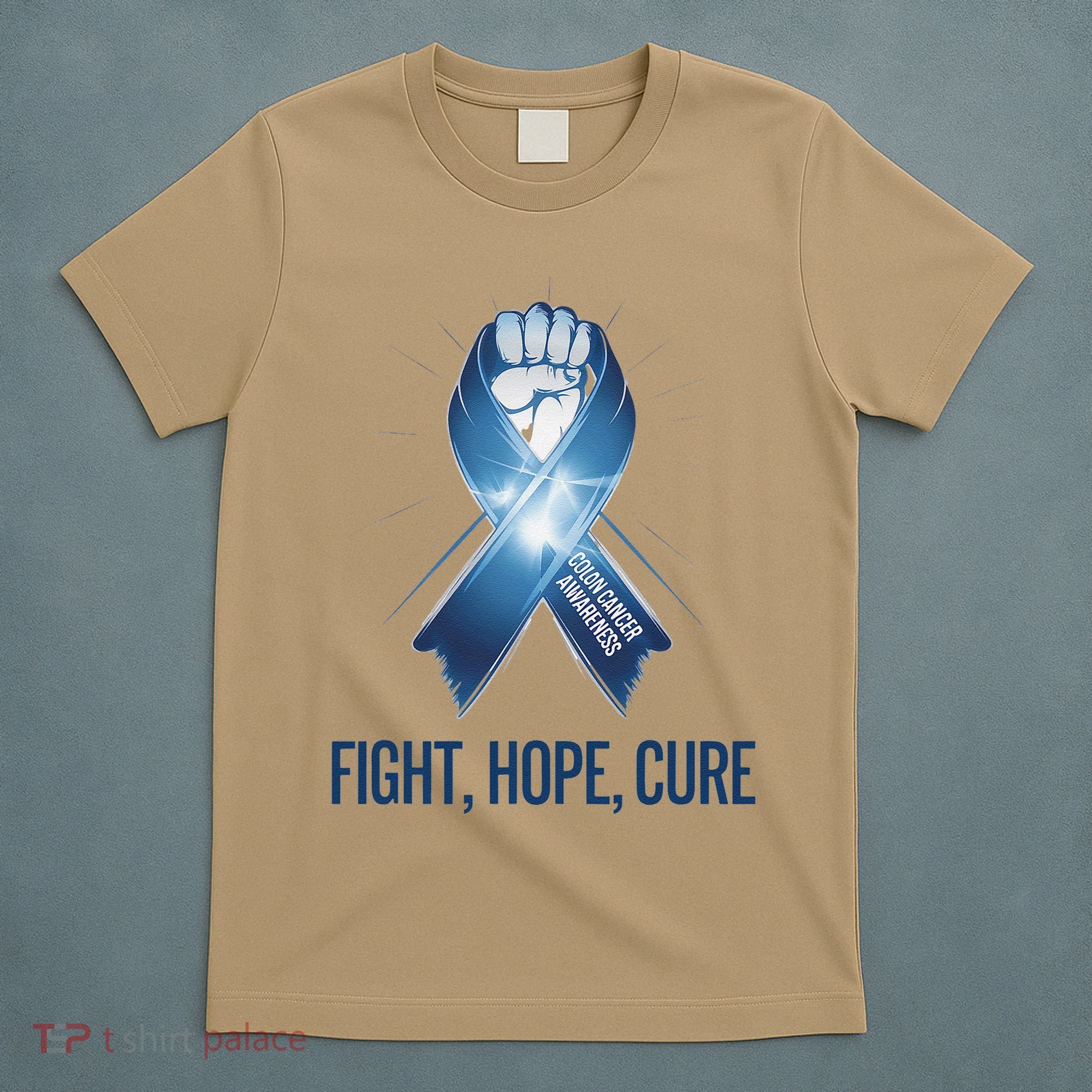 Colon Cancer Awareness - Fight Hope Cure T-Shirt
