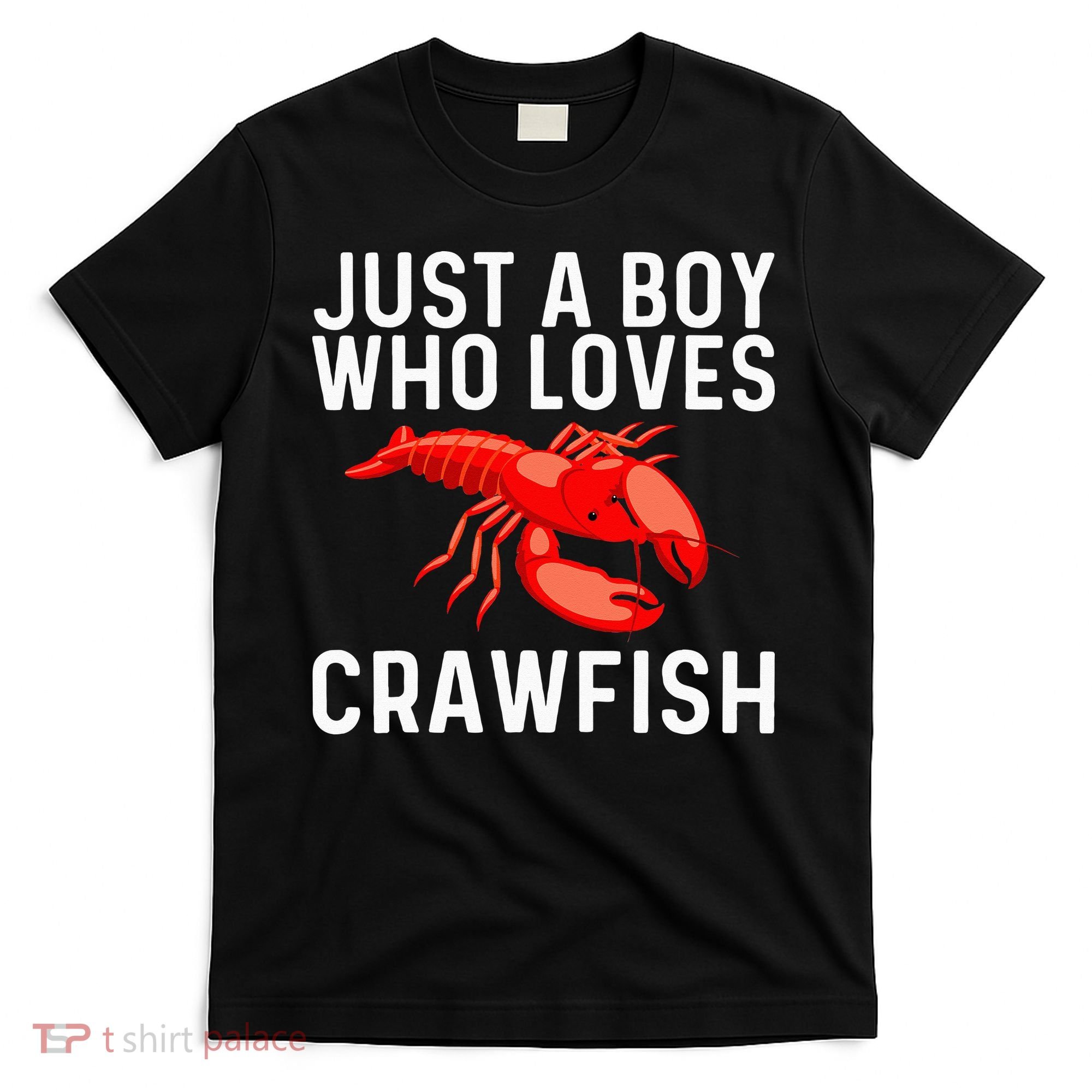 Cool Crawfish Art For Lobster Crawdad Boil Food T-Shirt