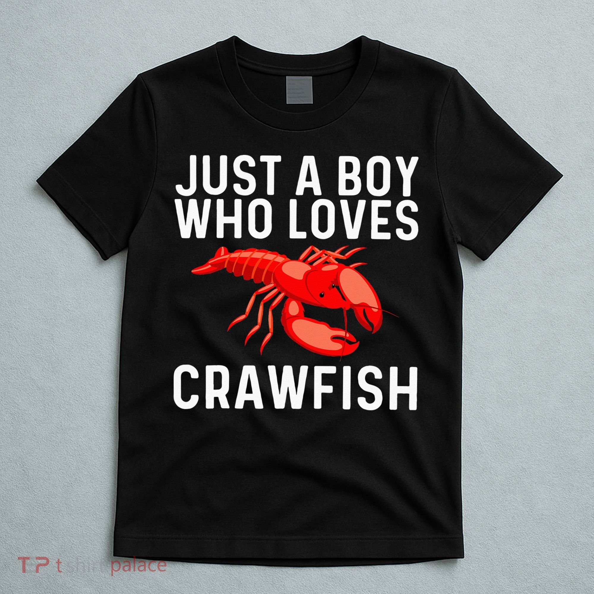 Cool Crawfish Art For Lobster Crawdad Boil Food T-Shirt