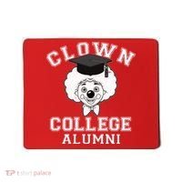 Clown College Alumni Mousepad thumb 0