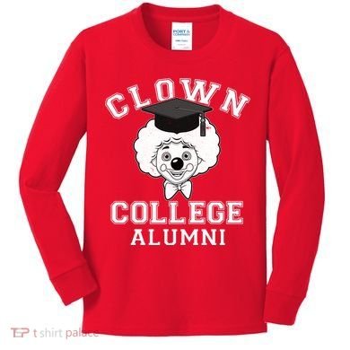 Clown College Alumni Kids Long Sleeve Shirt