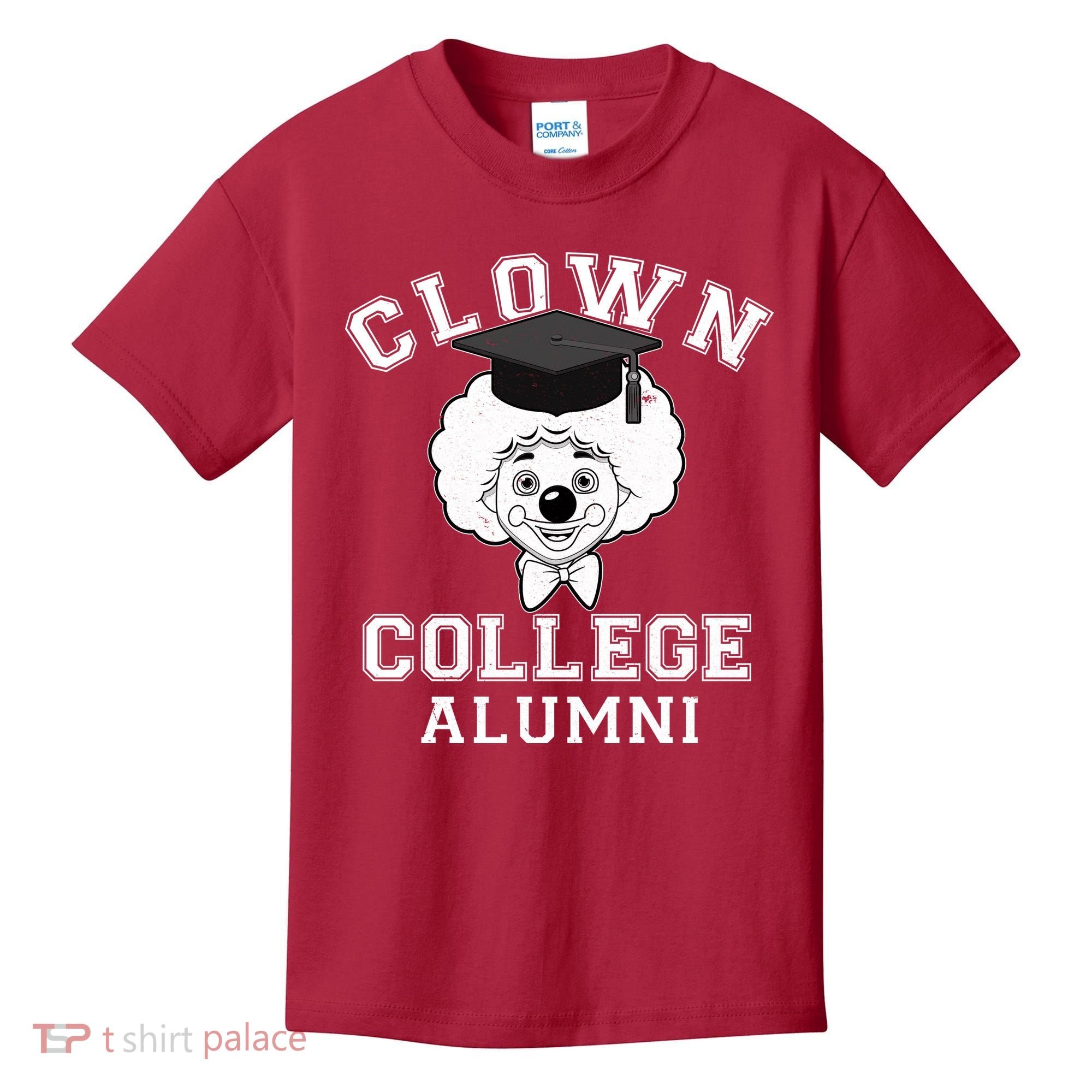 Clown College Alumni Kids T-Shirt
