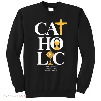 Catholic Sweatshirt