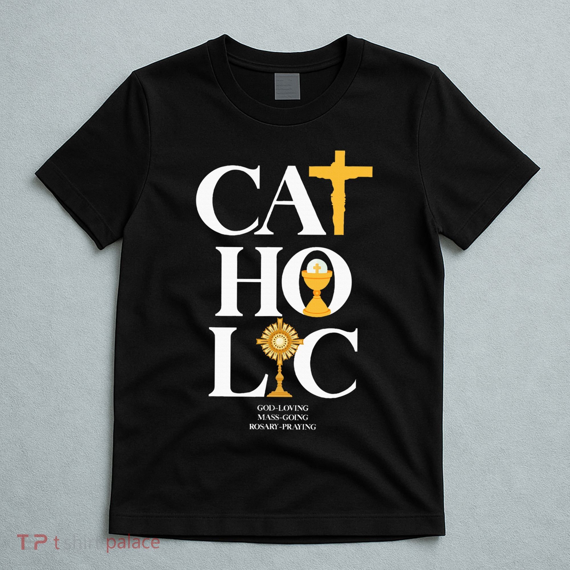 Catholic T-Shirt