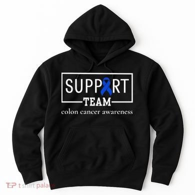 Colon Cancer Awareness Support Team Hoodie