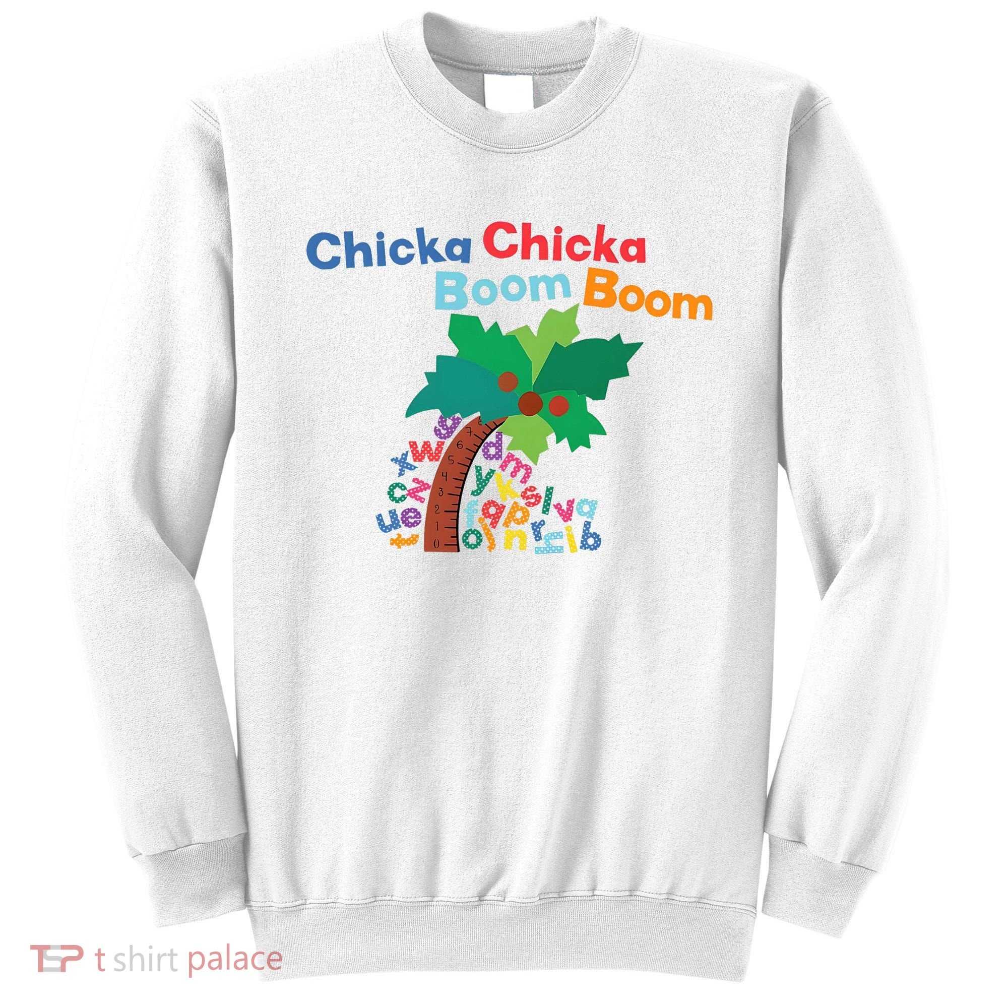 Chicka Chicka Boom Boom Costume Halloween Decorations Gifts Sweatshirt