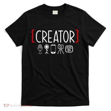 Content Creator Blogger Vlogger Influencer Creator T-Shirt