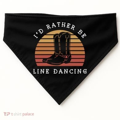 Cow Cow Boots ID Rather Be Line Dancing Great Gift USA-Made Doggie Bandana