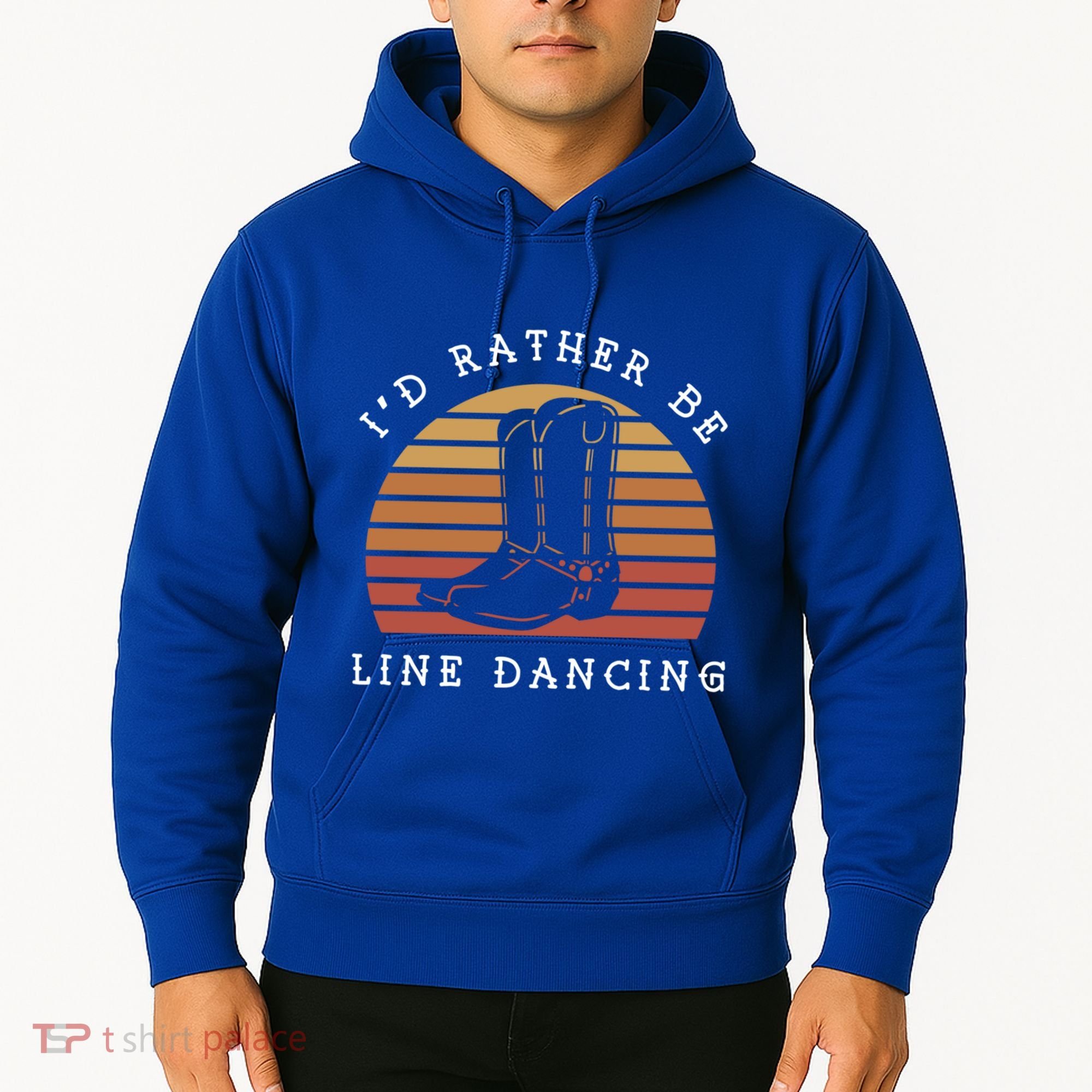 Cow Cow Boots ID Rather Be Line Dancing Great Gift Hoodie