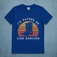 Cow Cow Boots ID Rather Be Line Dancing Great Gift T-Shirt thumb 5