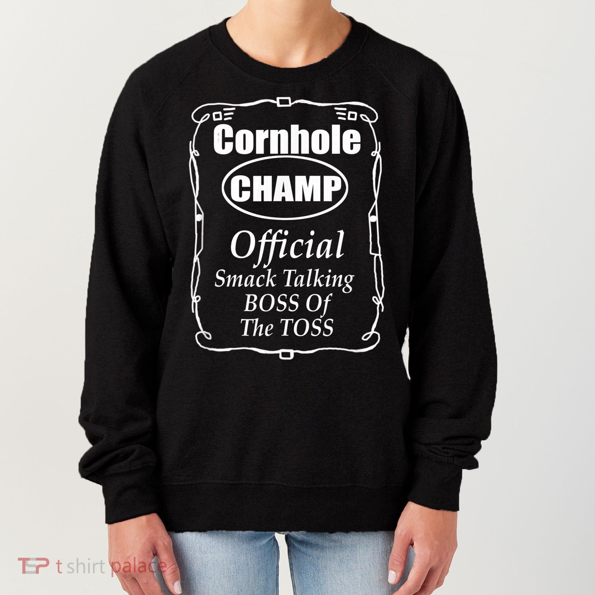 Cornhole Champion Boss of the Toss Cornhole Women's Sweatshirt